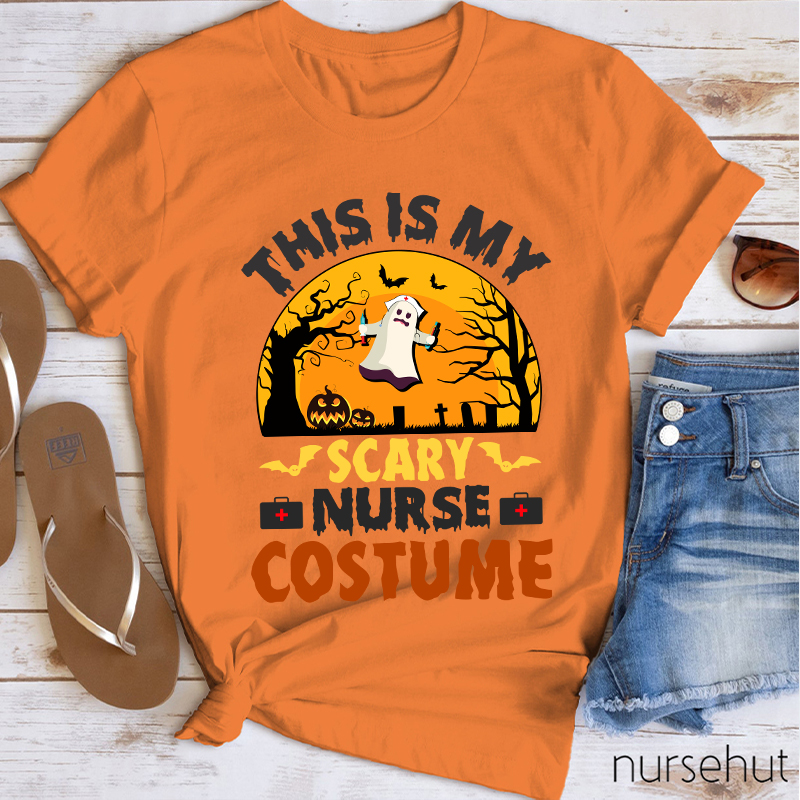 This Is My Scary Nurse Costume Nurse T-Shirt