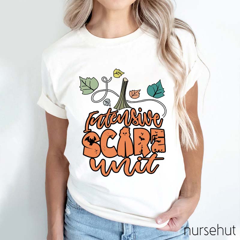 Intensive Scary Unit Nurse T-Shirt