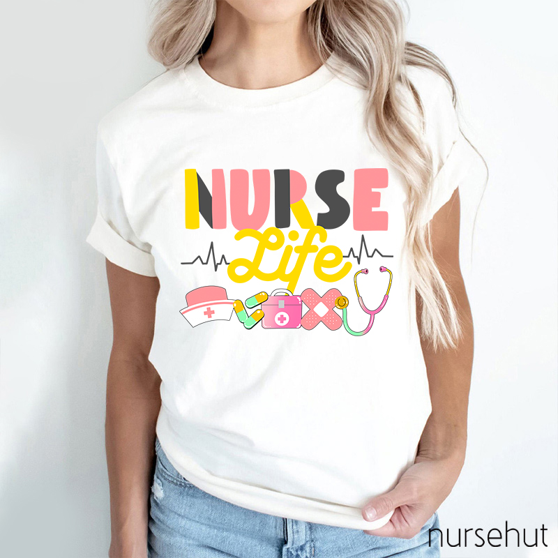 Nurse Life Nurse T-Shirt