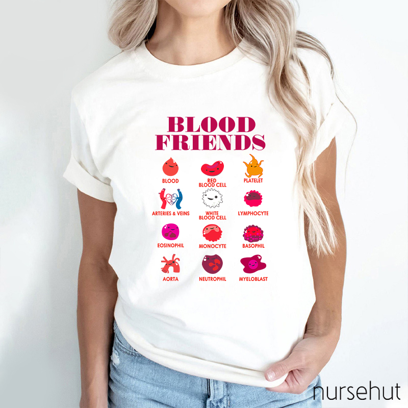 Blood Friends Nurse T-Shirt