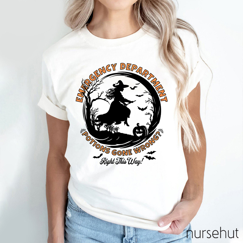 Emergency Department Potions Gone Wrong Nurse T-Shirt
