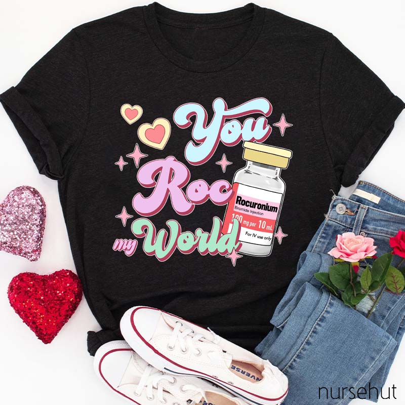 Your Roc World Nurse T-Shirt
