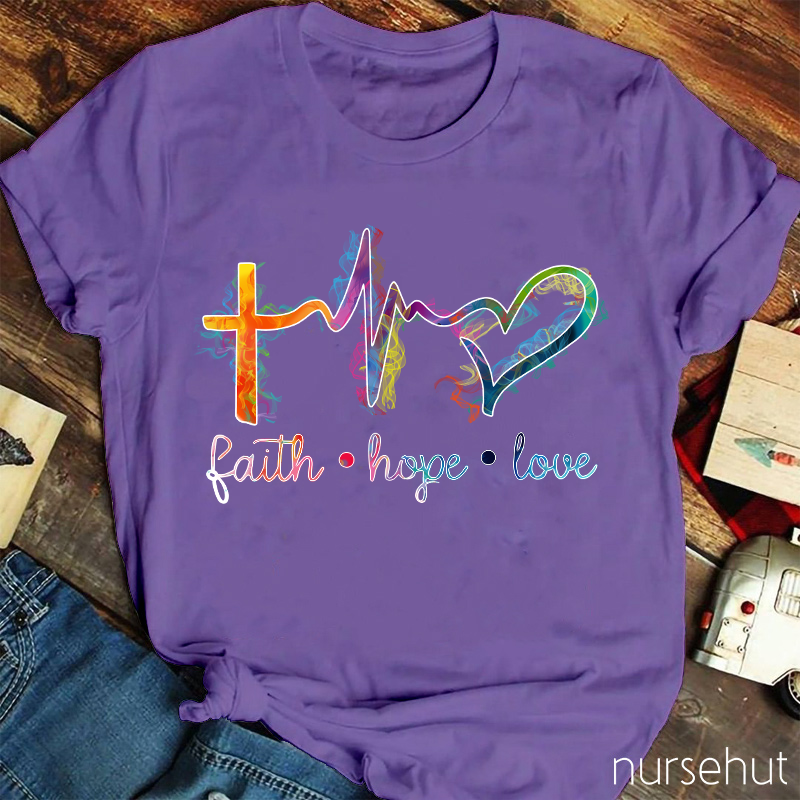 Faith Hope And Love T-Shirt