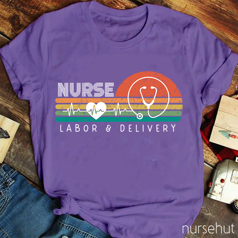 Labor And Delivery Nurse T-Shirt