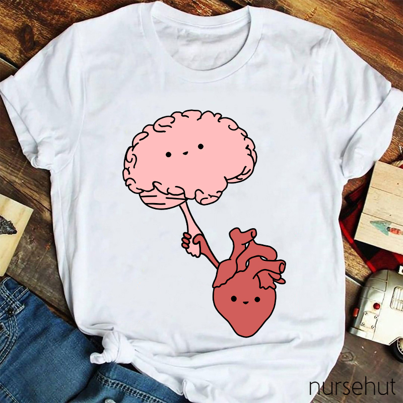 Brain And Heart Hold Hands Nurse T-Shirt