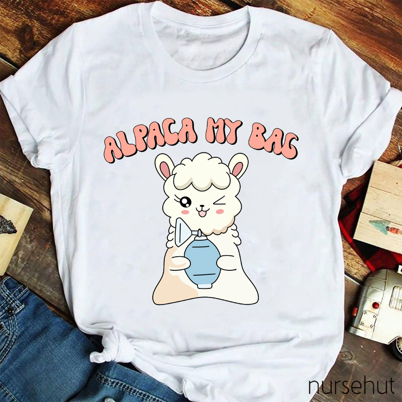 Alpaca My Bags Nurse T-Shirt