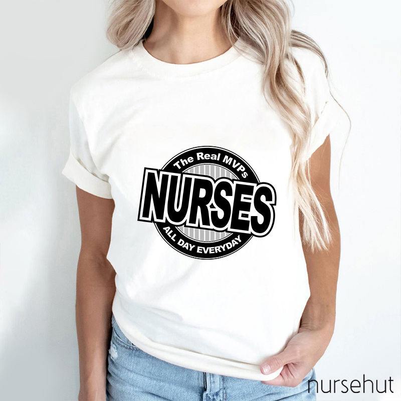 The Real MVPs Nurses All Day Everyday Nurse T-Shirt