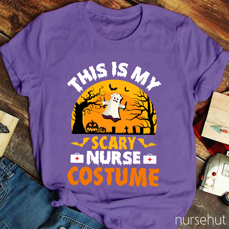 This Is My Scary Nurse Costume Nurse T-Shirt