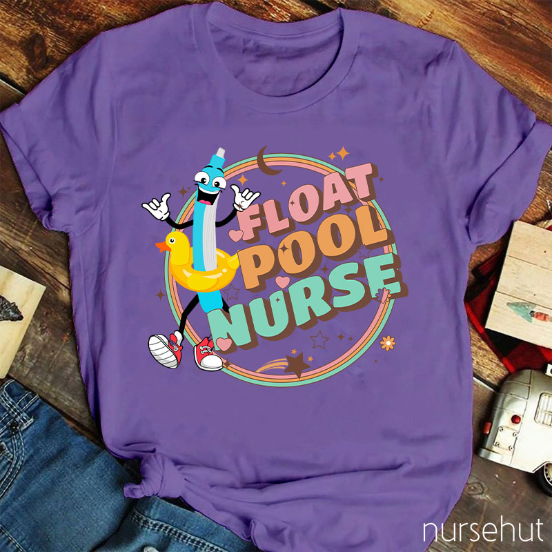 Float Pool Nurse T-Shirt