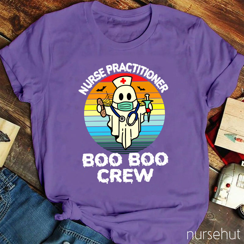 Nurse Practitioner Boo Boo Crew Nurse T-Shirt