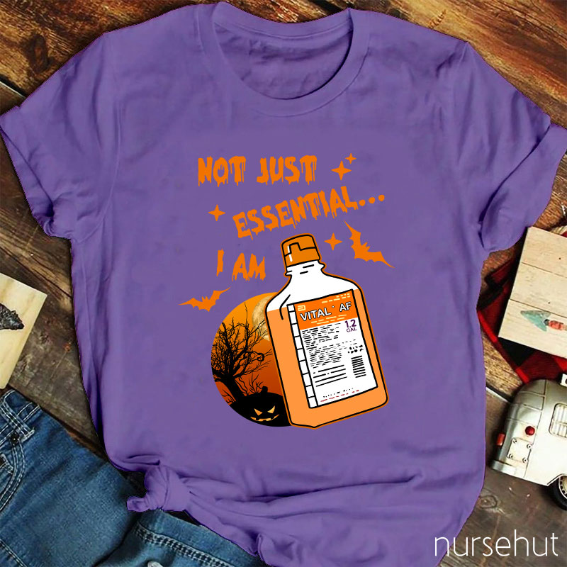 Not Just Essential Nurse T-Shirt