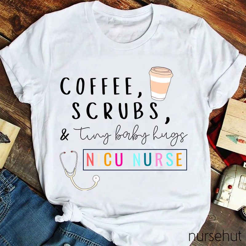 Coffee Scrubs Nurse T-Shirt