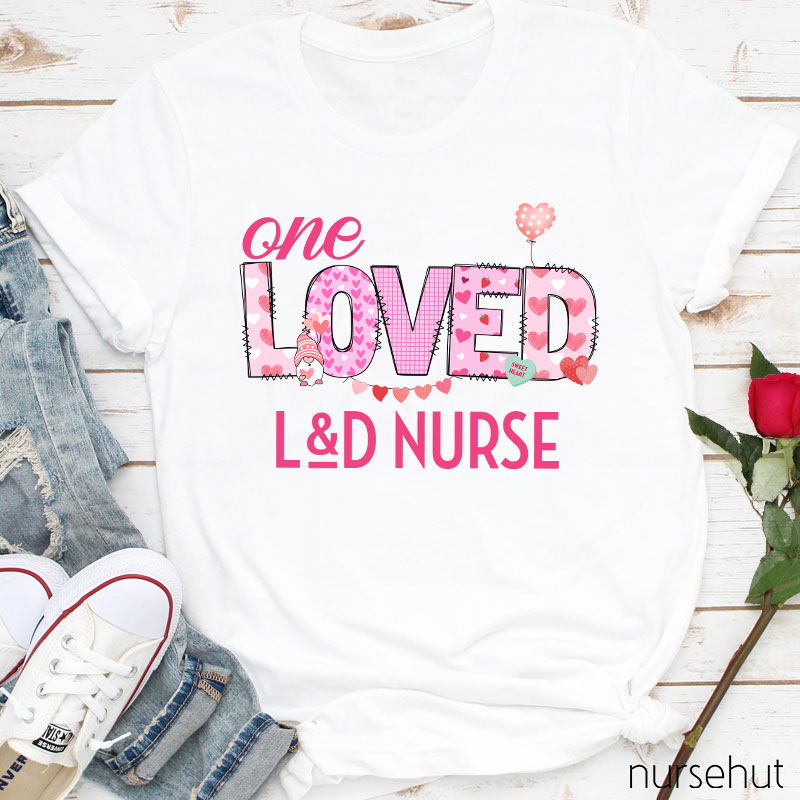 Personalized One Loved Nurse T-Shirt