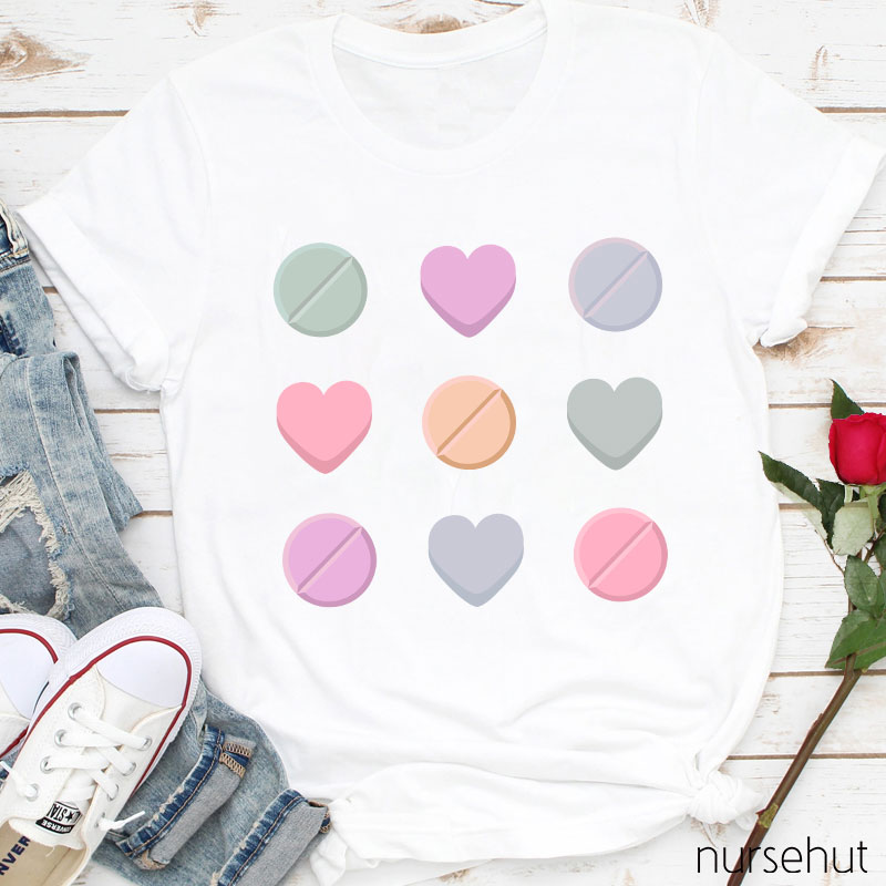 Heart And Round Pills Nurse T-Shirt
