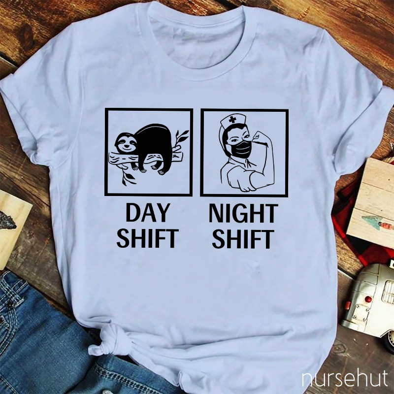 Day Shift And Night Shift Nurse T-Shirt
