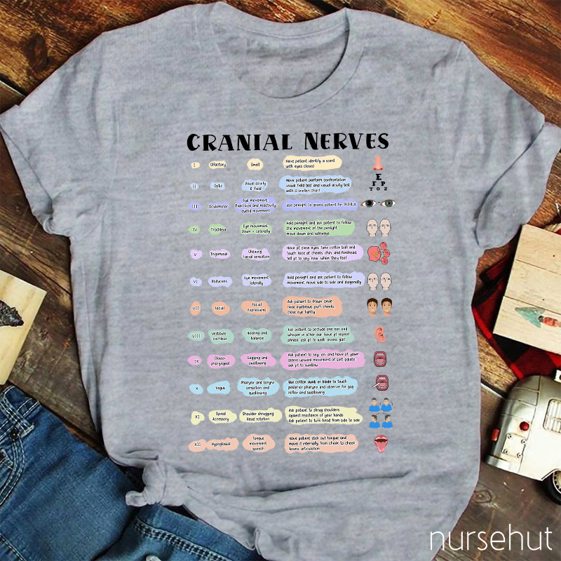 Cranial Nerves Nurse T-Shirt