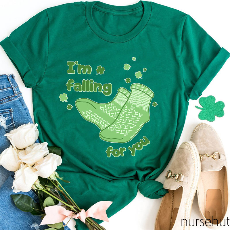I'm Falling For You Nurse T-Shirt