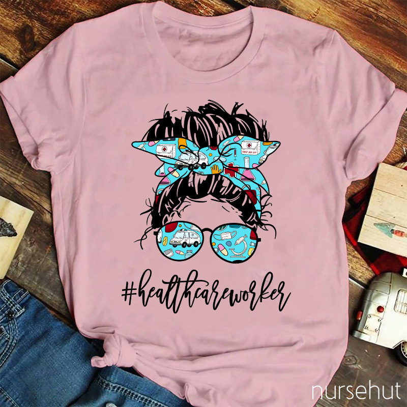 Health Care Woker T-Shirt