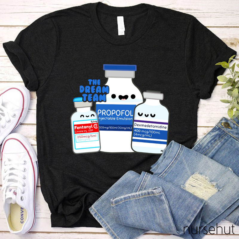 Dream Team Nurse T-Shirt