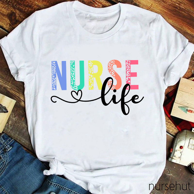 Nurse Life Nurse T-Shirt