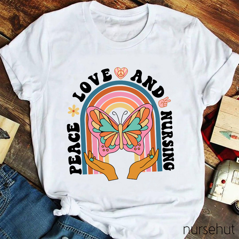 Peace Love And Nursing Nurse T-Shirt