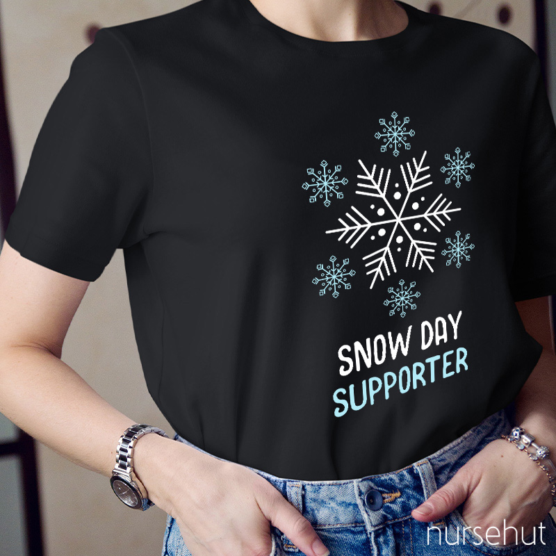 Snow Day Supporter Teacher T-Shirt