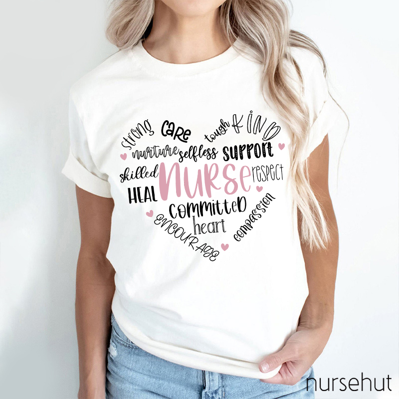Committed Heart Strong Care Support Respect Nurse T-Shirt