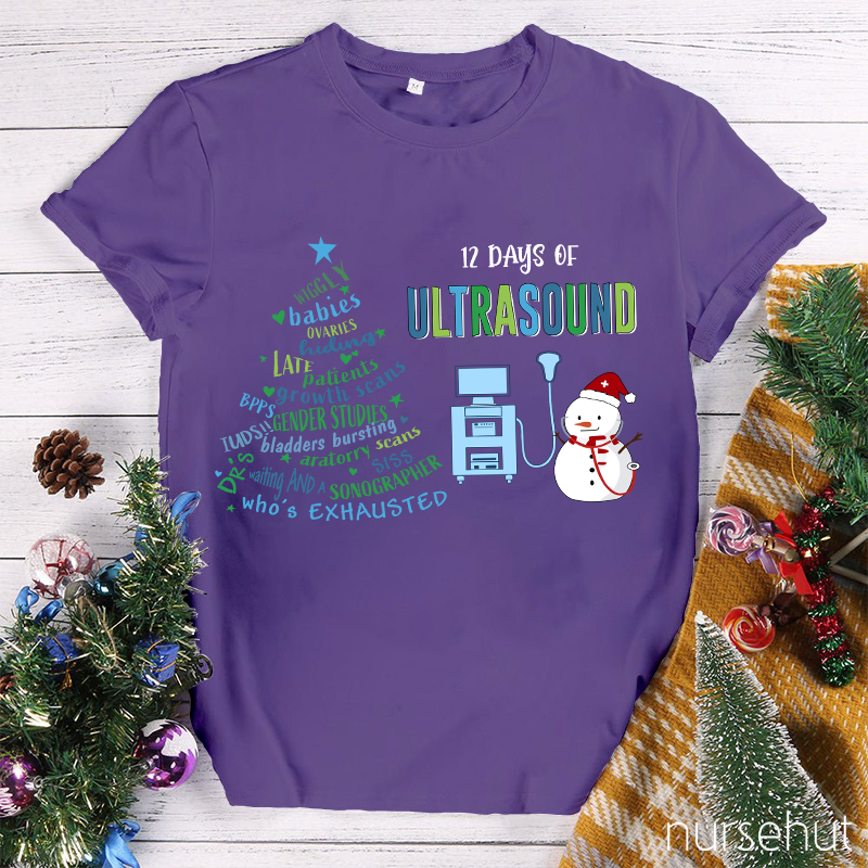 12 Days Of Ultrasound Nurse T-Shirt