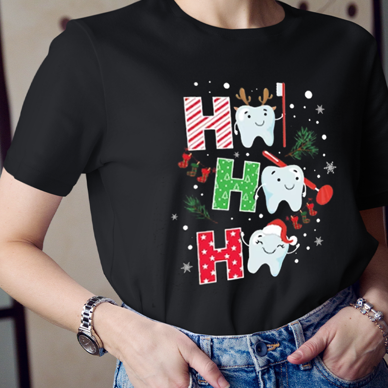 Ho Ho Ho Healthy Teeth Are Here To Wish You A Merry Christmas T-Shirt