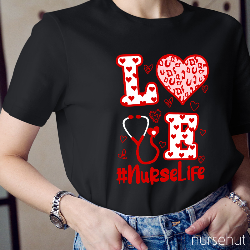 Nurselife Love Heart Stethoscope Nurse T-Shirt