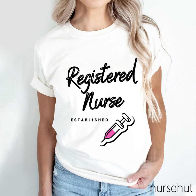 Registered Nurse Established Nurse T-Shirt