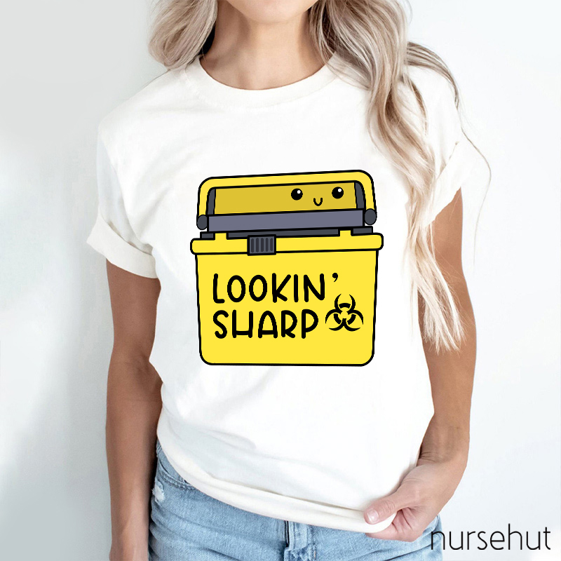 Lookin' Sharp Nurse T-Shirt