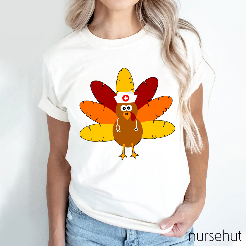 A Turkey In A Nurse's Hat T-Shirt