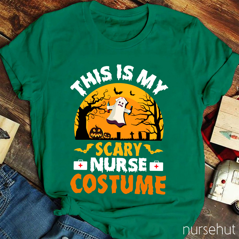 This Is My Scary Nurse Costume Nurse T-Shirt