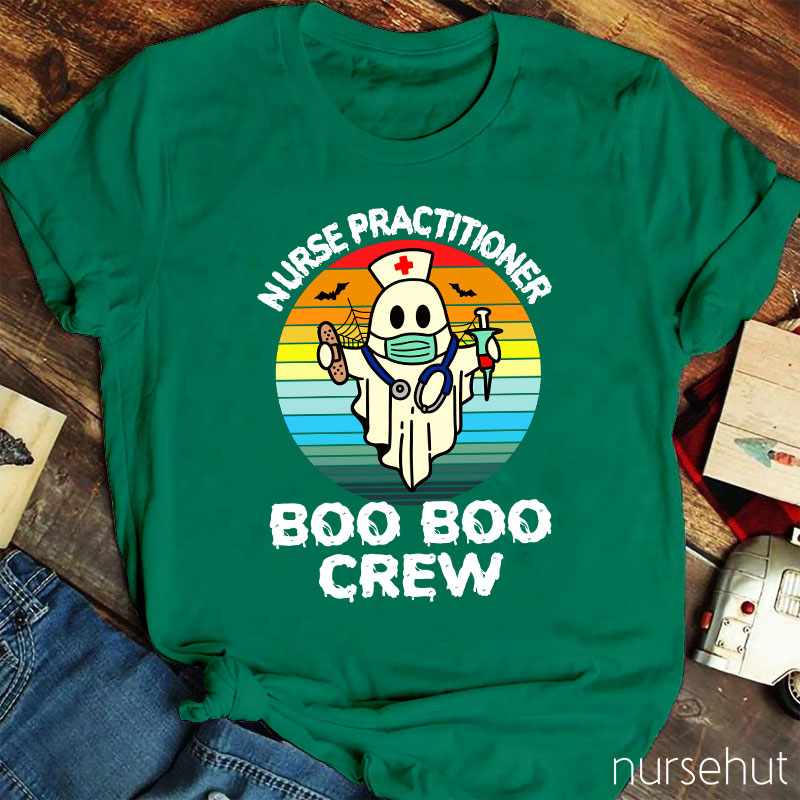 Nurse Practitioner Boo Boo Crew Nurse T-Shirt