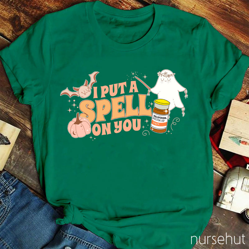 I Put Spell On You Nurse T-Shirt