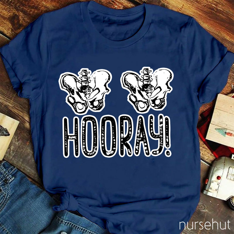 Hip Hip Hooray Nurse T-Shirt