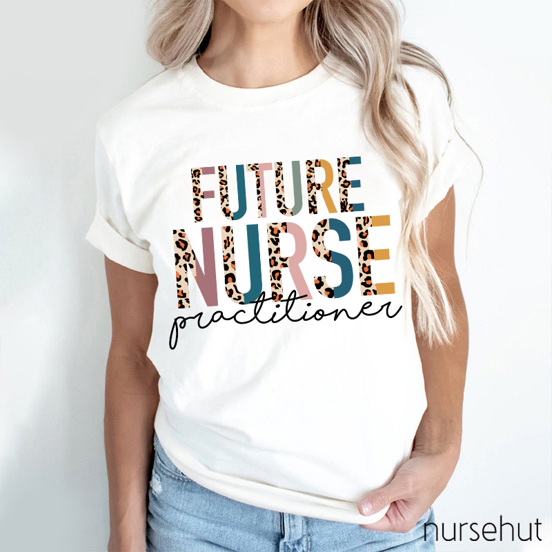 Future Nurse Practitioner Nurse T-Shirt