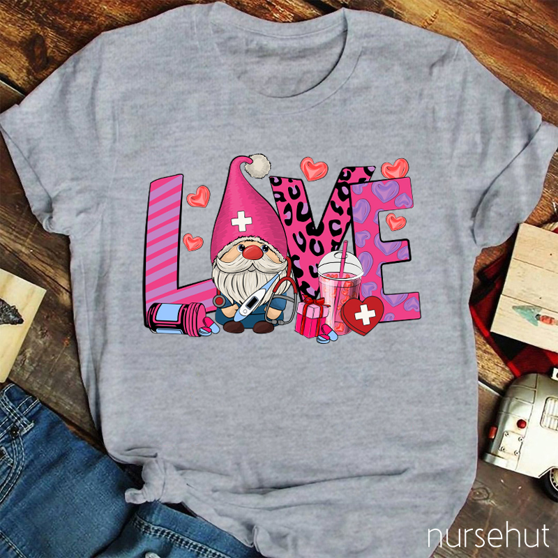 Love Gnome Nurse T-Shirt