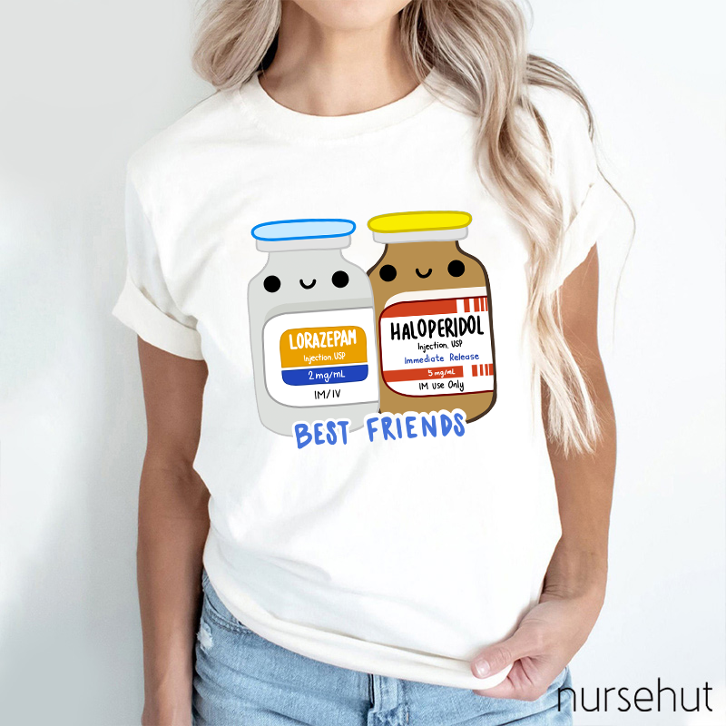 Best Friends Lorazepam And Haloperidol Nurse T-Shirt