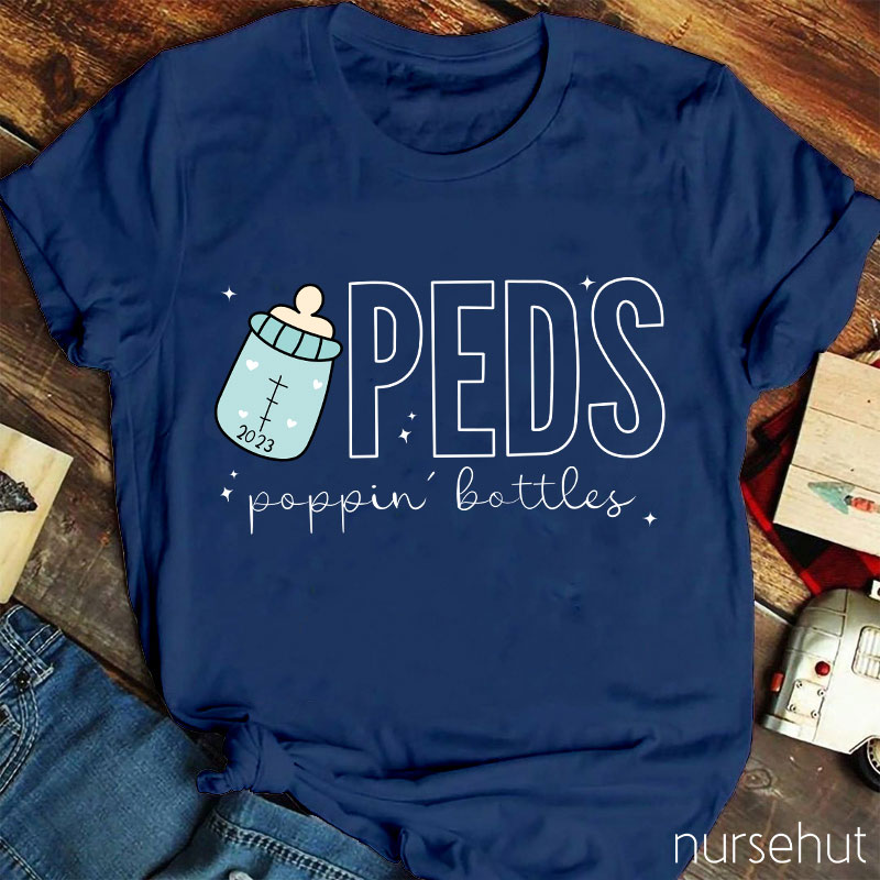 Peds Poping Bottles Nurse T-Shirt