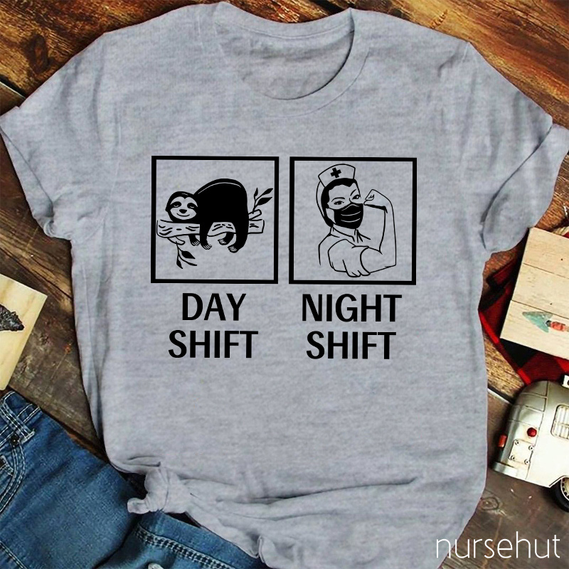Day Shift And Night Shift Nurse T-Shirt
