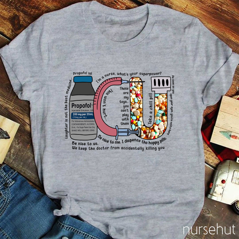 Take A Chill Pill Nurse T-Shirt