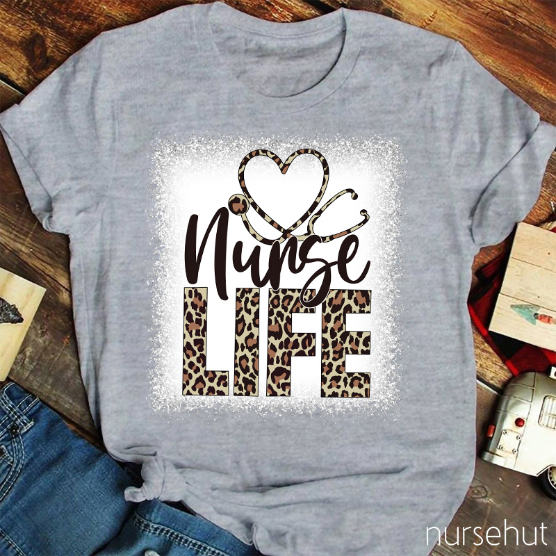 Nurse Leopard Life Nurse T-shirt