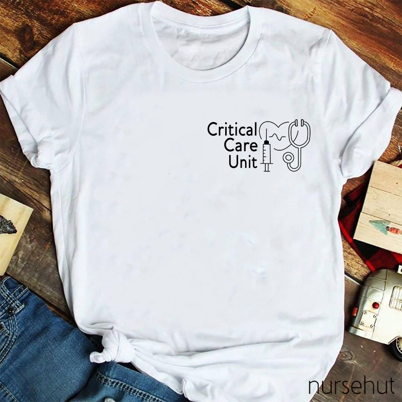 Critical Care Unit Nurse T-Shirt