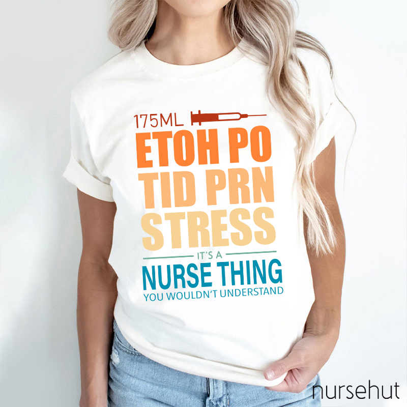 It's A Nurse Thing You Wouldn't Understand Nurse T-Shirt