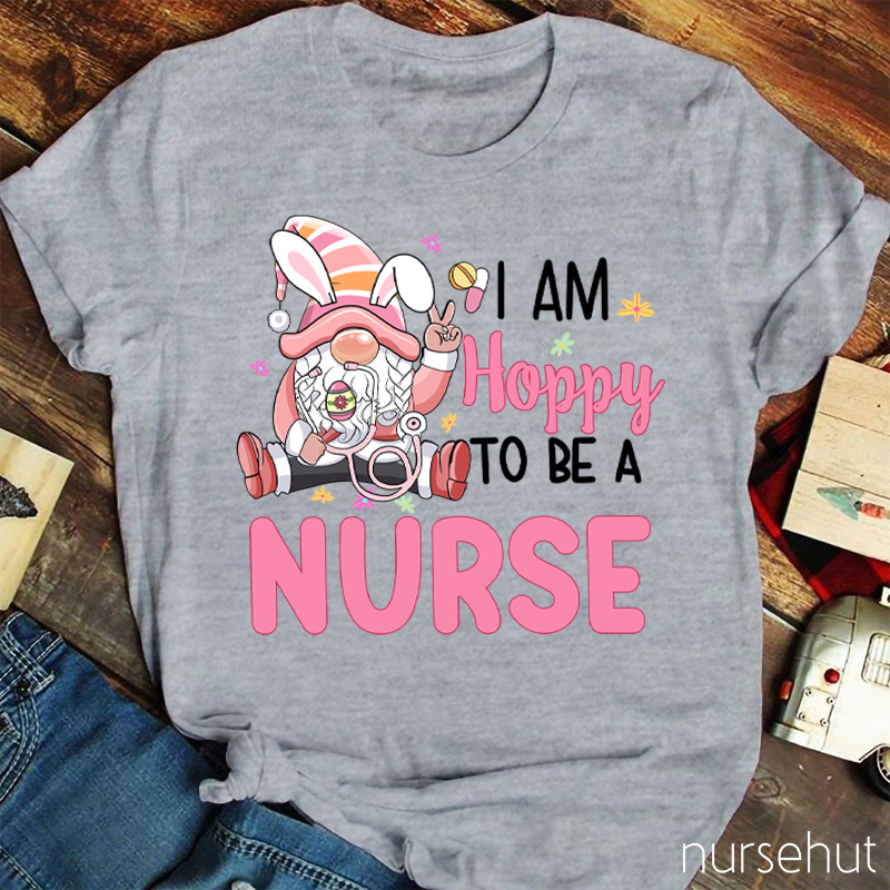 Personalized Title I Am Hoppy To Be A Nurse T-Shirt