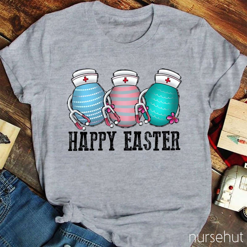 Eggs Wish You A Happy Easter Nurse T-Shirt