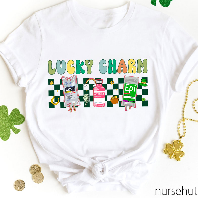These Are My Lucky Charm Nurse T-Shirt