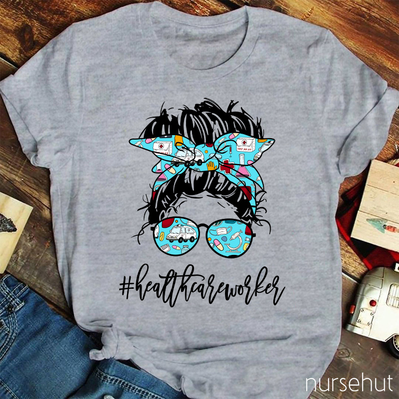 Health Care Woker T-Shirt